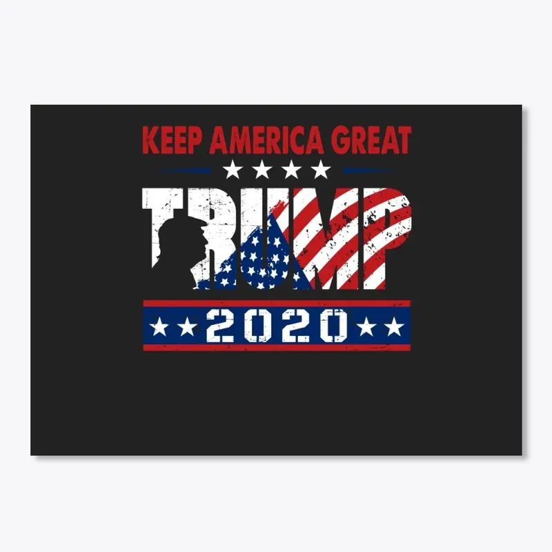 Trump 2020 Election Keep America Great