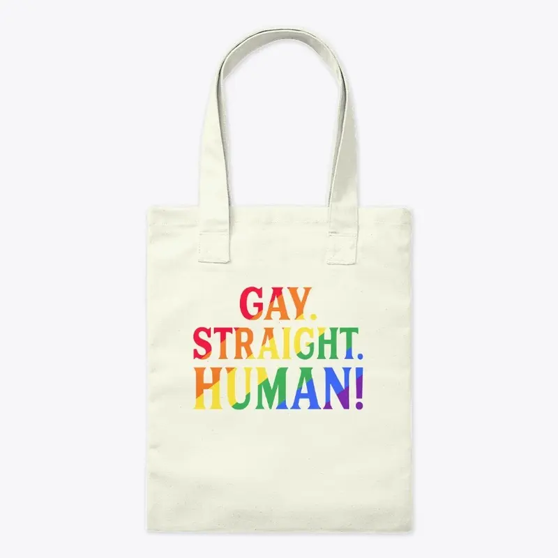 GAY STRAIGHT HUMAN LGBT SHIRT