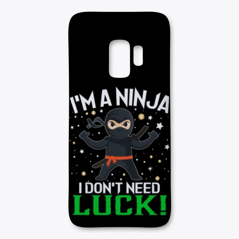 I'M A NINJA I DON'T NEED LUCK St.Patrick